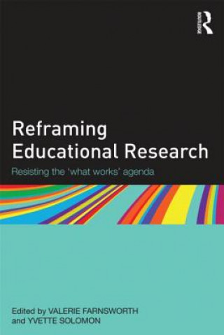 Книга Reframing Educational Research Valerie Farnsworth
