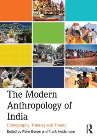 Książka Modern Anthropology of India Peter Berger
