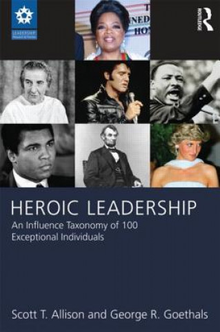 Kniha Heroic Leadership Scott T Allison