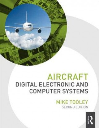 Kniha Aircraft Digital Electronic and Computer Systems Mike Tooley