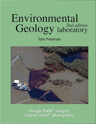 Kniha Environmental Geology Laboratory Manual Tom Freeman