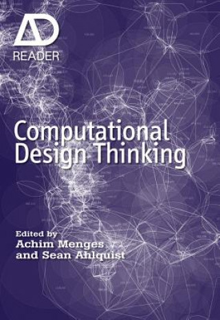 Book Computational Design Thinking - AD Reader Achim Menges