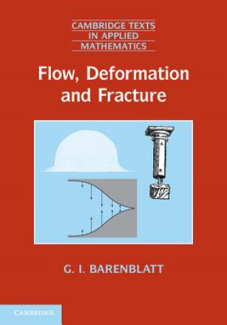 Libro Flow, Deformation and Fracture G I Barenblatt