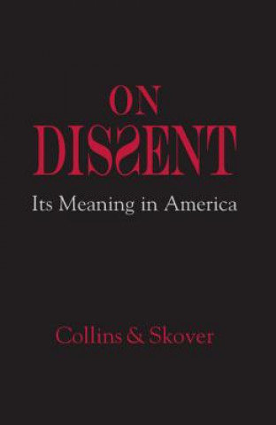 Książka On Dissent Ronald K L Collins