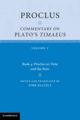 Książka Proclus: Commentary on Plato's Timaeus: Volume 5, Book 4 Proclus