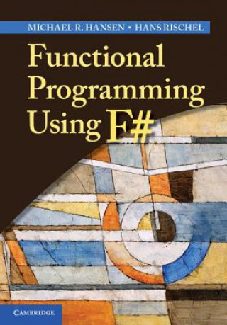 Книга Functional Programming Using F# Michael R Hansen