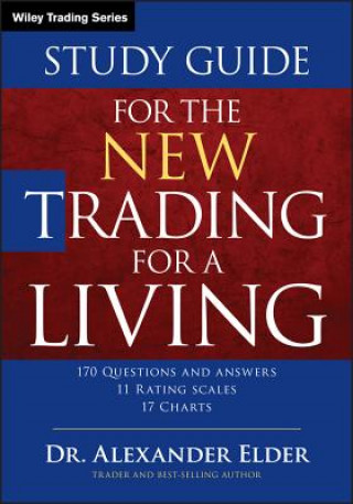 Kniha New Trading for a Living Study Guide Alexander Elder