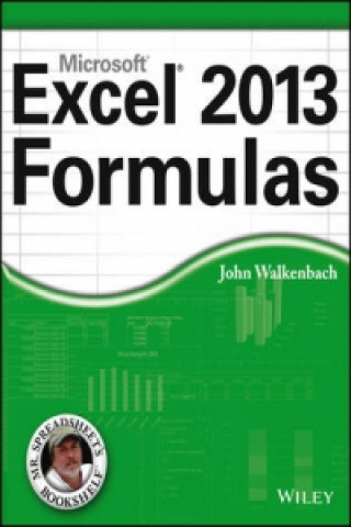 Kniha Excel 2013 Formulas John Walkenbach