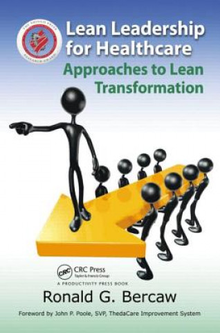 Buch Lean Leadership for Healthcare Ronald G Bercaw