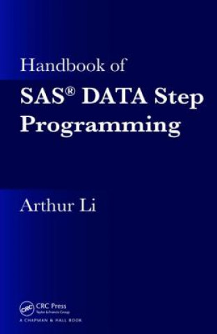 Βιβλίο Handbook of SAS (R) DATA Step Programming Arthur Li