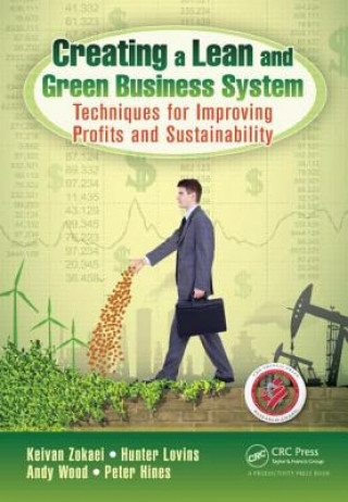 Carte Creating a Lean and Green Business System Keivan Zokaei