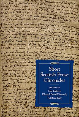 Книга Short Scottish Prose Chronicles Dan Embree