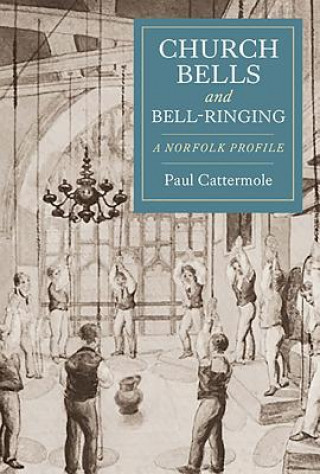 Book Church Bells and Bell-Ringing Paul Cattermole