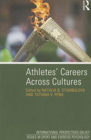 Carte Athletes' Careers Across Cultures Natalia B Stambulova