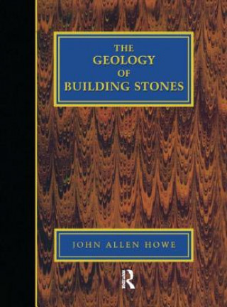 Carte Geology of Building Stones John Allen Howe