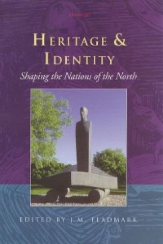 Kniha Heritage and Identity J. M. Fladmark