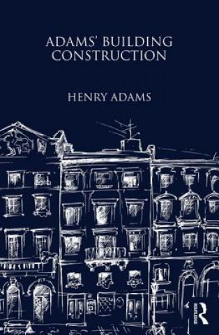 Libro Adams' Building Construction Henry Adams