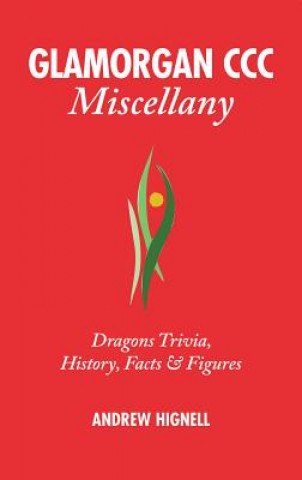 Buch Glamorgan CCC Miscellany Andrew Hignell