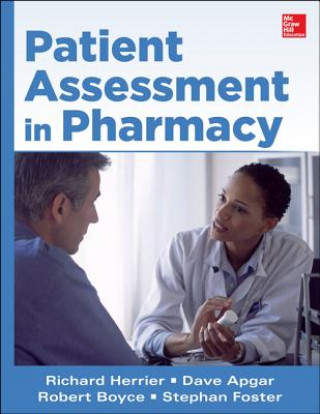 Livre Patient Assessment in Pharmacy Richard Herrier