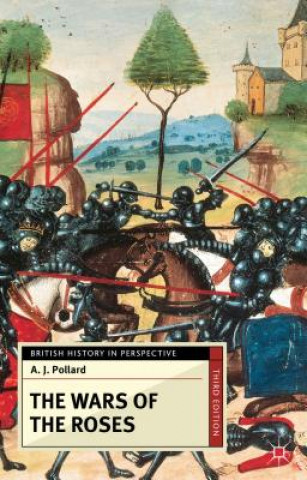 Kniha Wars of the Roses A J Pollard