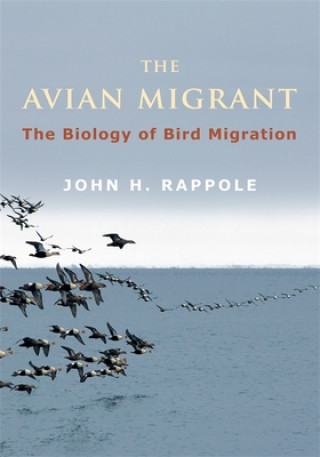 Kniha Avian Migrant John H Rappole