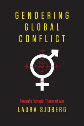 Carte Gendering Global Conflict Laura Sjoberg