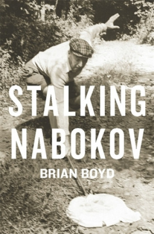 Carte Stalking Nabokov Brian Boyd