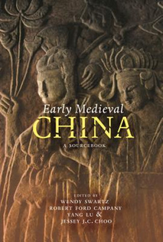 Kniha Early Medieval China Wendy Swartz
