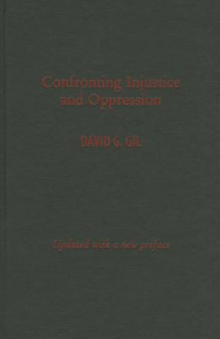 Buch Confronting Injustice and Oppression David G Gil