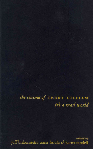 Книга Cinema of Terry Gilliam Jeff Birkenstein