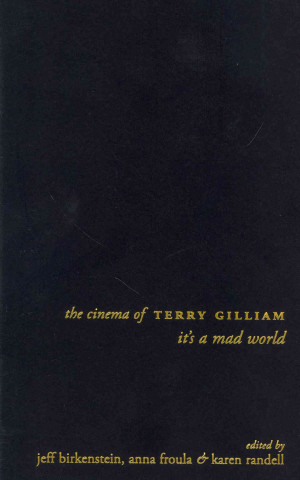 Libro Cinema of Terry Gilliam Jeff Birkenstein