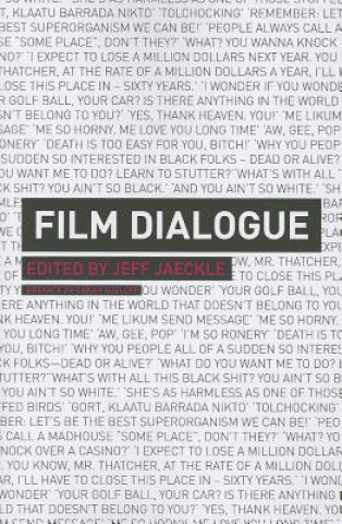 Könyv Film Dialogue Jeff Jaeckle