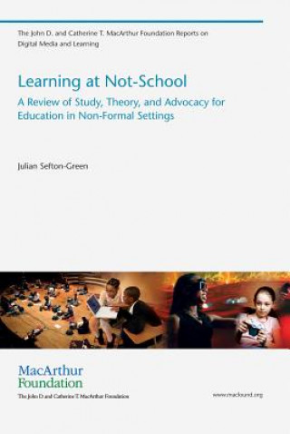 Book Learning at Not-School Julia Sefton Green