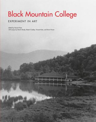 Könyv Black Mountain College Vincent Katz