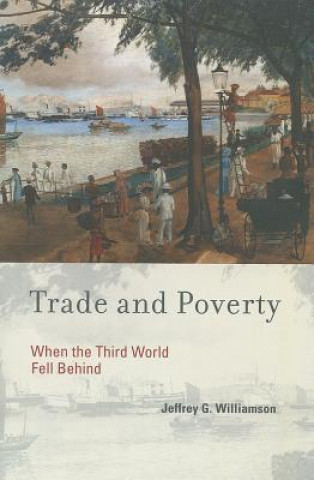 Book Trade and Poverty Jeffrey G Williamson