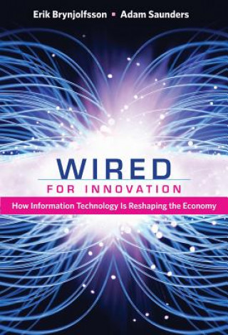 Könyv Wired for Innovation Erik Brynjolfsson