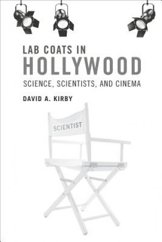 Book Lab Coats in Hollywood David A Kirby