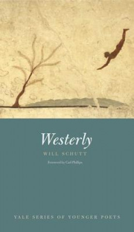 Kniha Westerly Will Schutt