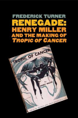 Książka Renegade Frederick Turner