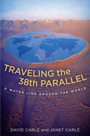 Kniha Traveling the 38th Parallel David Carle