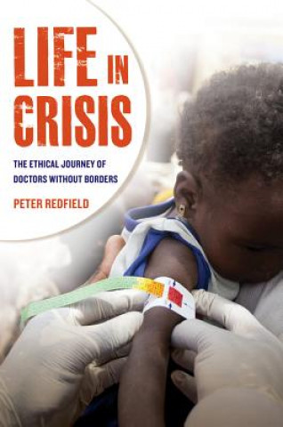 Könyv Life in Crisis Peter Redfield
