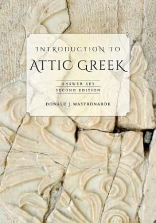 Book Introduction to Attic Greek Donald J Mastronarde