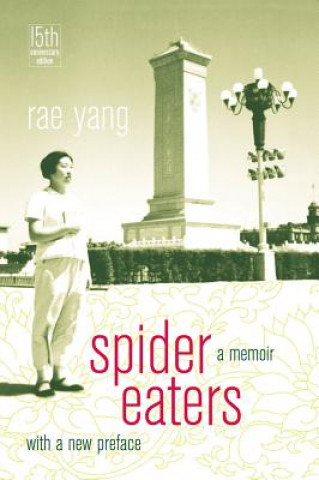 Kniha Spider Eaters Rae Yang