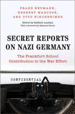 Книга Secret Reports on Nazi Germany Franz Neumann