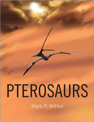 Książka Pterosaurs Mark P Witton