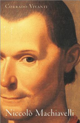 Kniha Niccolo Machiavelli Corrado Vivant