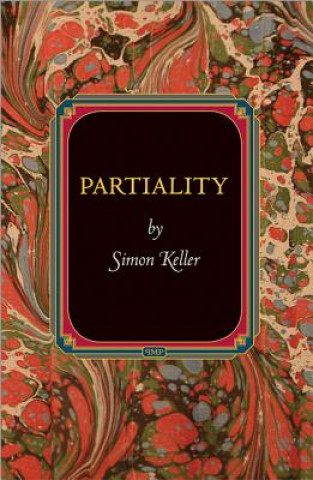 Knjiga Partiality Simon Keller