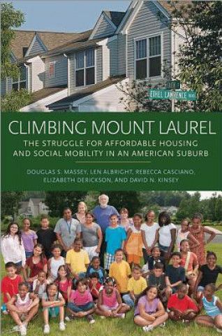 Könyv Climbing Mount Laurel Douglass S Massey