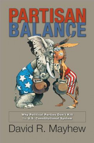 Knjiga Partisan Balance David R Mayhew