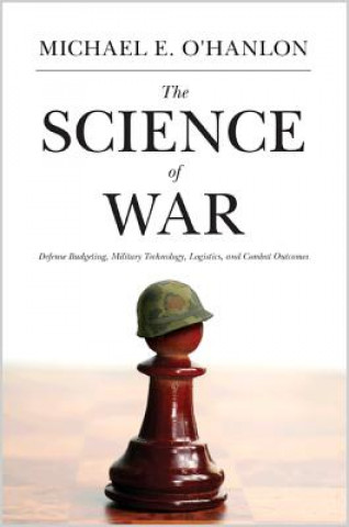 Könyv Science of War Michael E O Hanlon